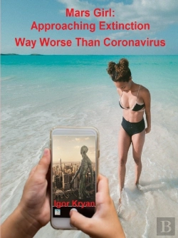 Bertrand.pt - Mars Girl: Approaching Extinction Way Worse Than Coronavirus