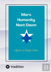 Mars Humanity Next Dawn
