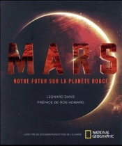 Mars - Notre Futur Sur La Planete Rouge