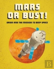 Mars Or Bust!