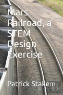 Mars Railroad, A Stem Design Exercise