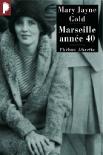 Marseille Annees 40