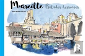Marseille, Balades Dessinees