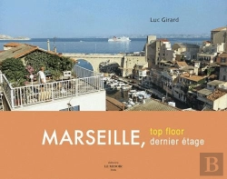 Bertrand.pt - Marseille, Dernier Etage /  Top Floor