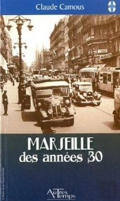 Marseille Des Annees 30