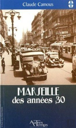 Bertrand.pt - Marseille Des Annees 30