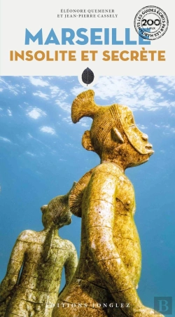 Bertrand.pt - Marseille Insolite Et Secrète