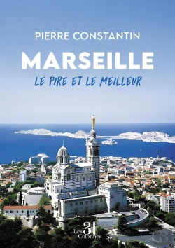 Bertrand.pt - Marseille - Le Pire Et Le Meilleur