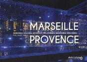 Marseille Provence Bienvenue - Ed. Eanna