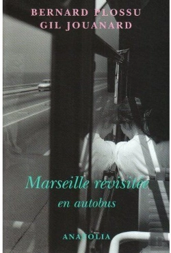 Bertrand.pt - Marseille Revisitée En Autobus
