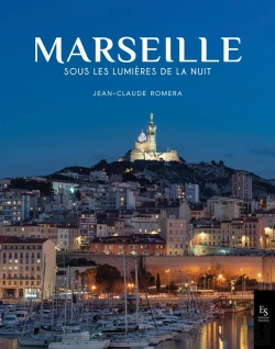 Bertrand.pt - Marseille Sous Les Lumières De La Nuit