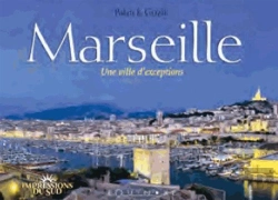 Bertrand.pt - Marseille, Une Ville D'Exceptions