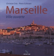 Marseille, Ville Ouverte