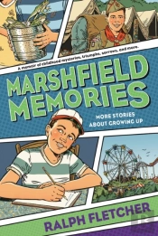Marshfield Memories: More Stories About Growing Up