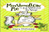 Marshmallow Pie The Cat Superstar On Stage