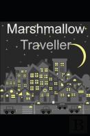 Marshmallow Traveller