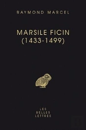 Marsile Ficin (1433-1499)