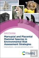 Marsupial And Placental Mammal Species In Environmental Risk Assessment Strategies