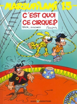 Bertrand.pt - Marsupilami T.15 ; C'Est Quoi Ce Cirque