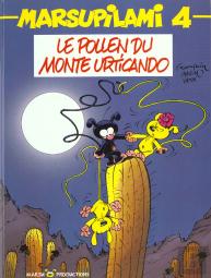 Marsupilami T.4 ; Le Pollen Du Monte Urticando