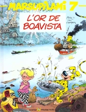 Marsupilami T.7 ; L'Or De Boavista
