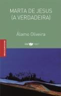 Marta de Jesus (A Verdadeira)
