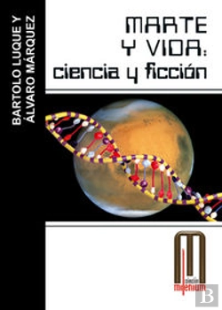 Bertrand.pt - Marte Y Vida: Ciencia Y Ficción