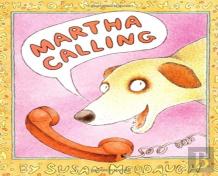 Martha Calling
