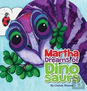 Martha Dreams Of Dinosaurs