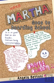 Martha Goes To Boarding School