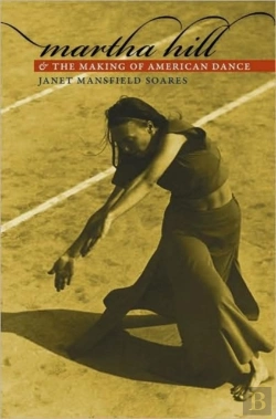 Bertrand.pt - Martha Hill And The Making Of American Dance