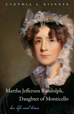 Bertrand.pt - Martha Jefferson Randolph, Daughter Of Monticello