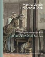 Martha Lloyd'S Household Book