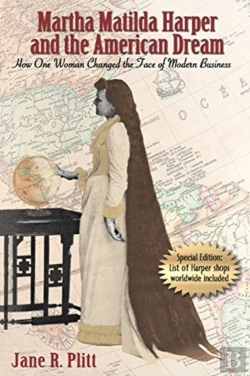 Bertrand.pt - Martha Matilda Harper And The American Dream