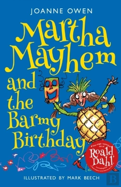 Bertrand.pt - Martha Mayhem And The Barmy Birthday
