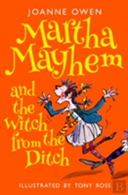 Bertrand.pt - Martha Mayhem And The Witch From The Ditch