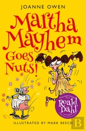 Martha Mayhem Goes Nuts!