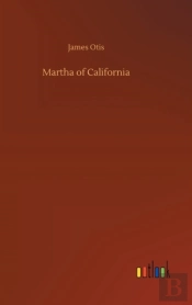 Martha Of California