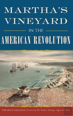 Bertrand.pt - Martha'S Vineyard In The American Revolu