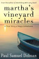 Martha'S Vineyard Miracles