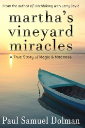 Martha'S Vineyard Miracles