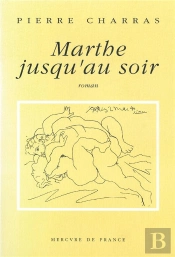 Marthe Jusqu'Au Soir