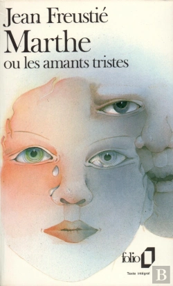 Bertrand.pt - Marthe Ou Les Amants Tristes