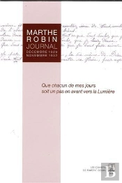 Marthe Robin ; Journal ; Décembre 1929 / Novembre 1932