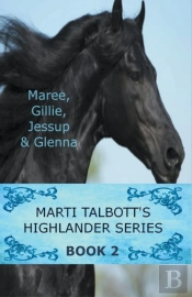 Marti Talbott'S Highlander Series 2