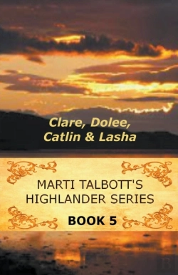 Bertrand.pt - Marti Talbott'S Highlander Series 5