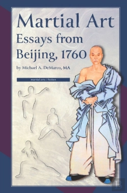 Bertrand.pt - Martial Art Essays From Beijing, 1760
