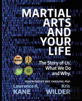 Martial Arts And Your Life