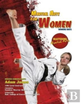Martial Arts For Women: Winning Ways