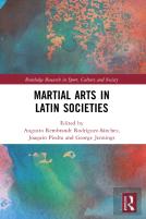 Martial Arts In Latin Societies